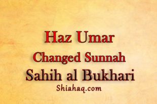 Haz Umar bin Khatab changed Sunnah - Sahih al Bukhari