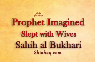 Prophet Pbuh imagined Sleeping with his Wives – Sahih Al Bukhari