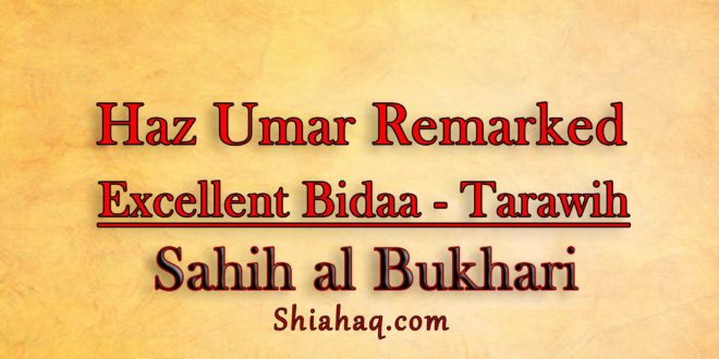 Haz Umar Remarked what an Excellent Bidaa is Tarawih - Sahih al Bukhari